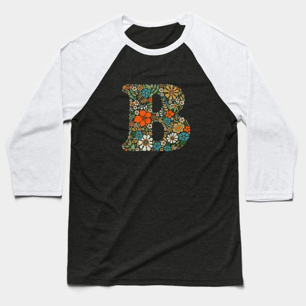 Hippie Floral Letter B Baseball T-Shirt by zeljkica